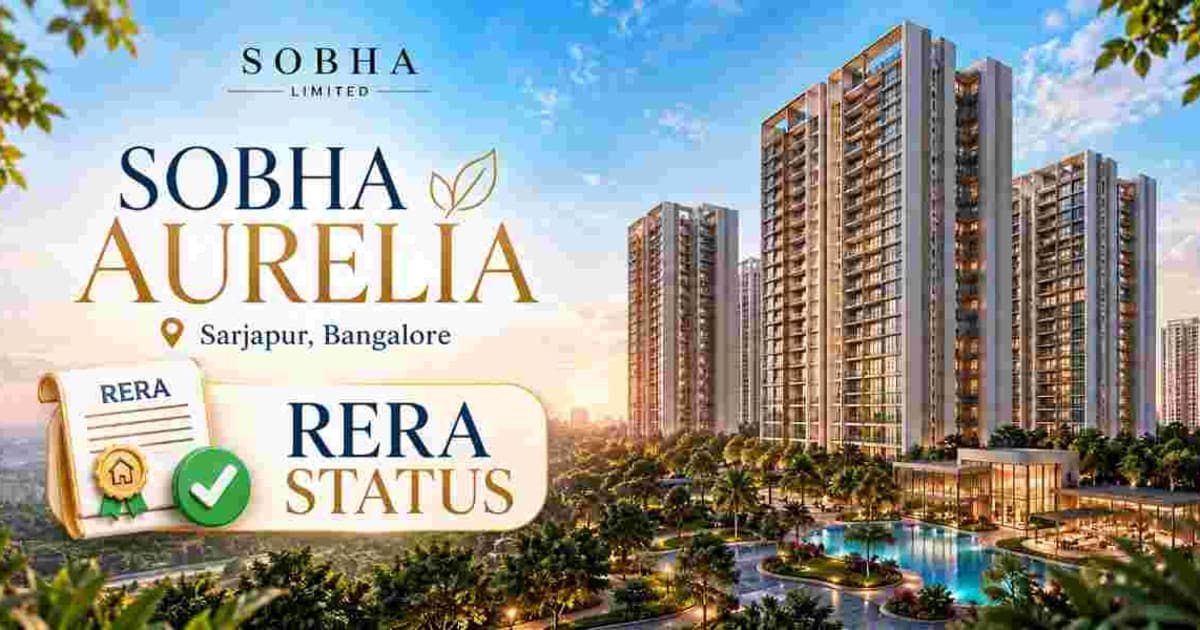 Sobha Aurelia RERA Status